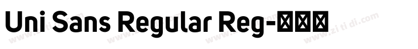 Uni Sans Regular Reg字体转换 Uni Sans Regular Reg字体转换